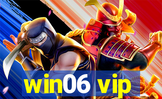 win06 vip